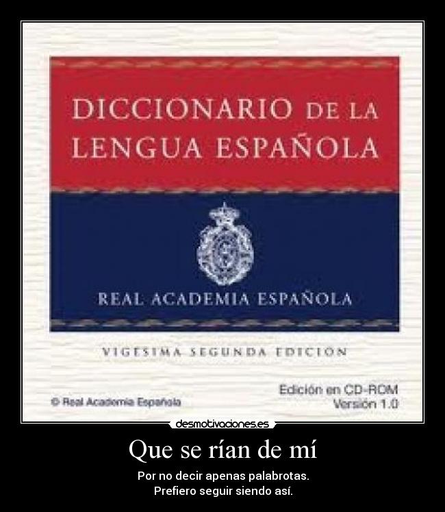 Que se rían de mí - 