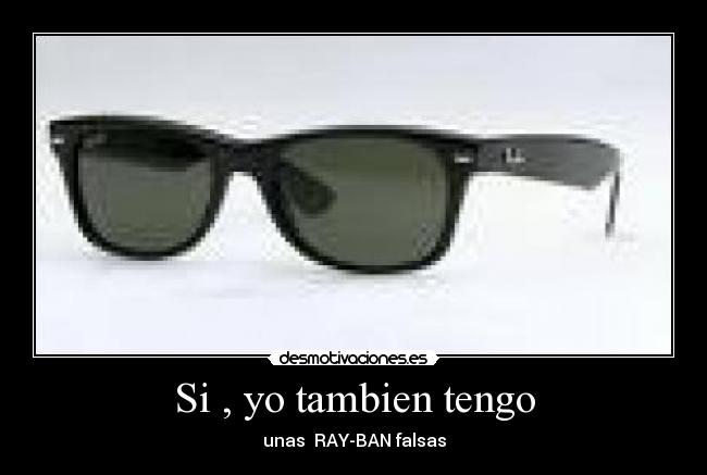 Si , yo tambien tengo - 