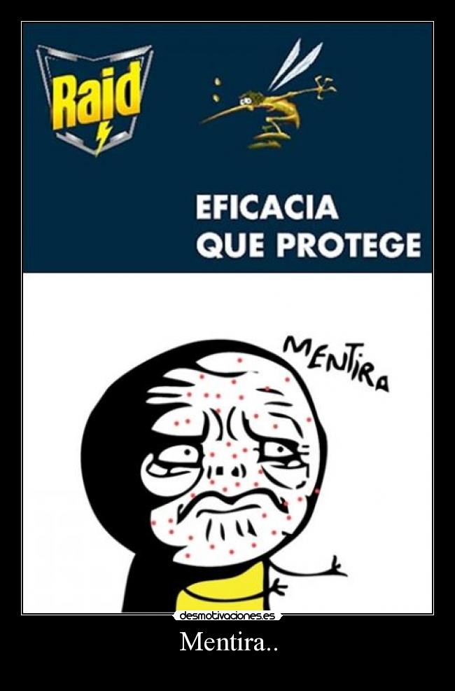 Mentira.. -