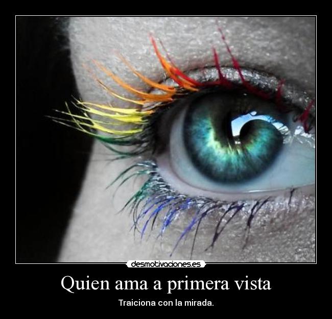 Quien ama a primera vista -