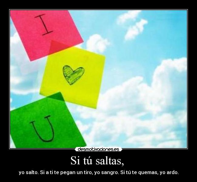 carteles lucas sara saltas salto tiro sangro quemas ardo amor desmotivaciones