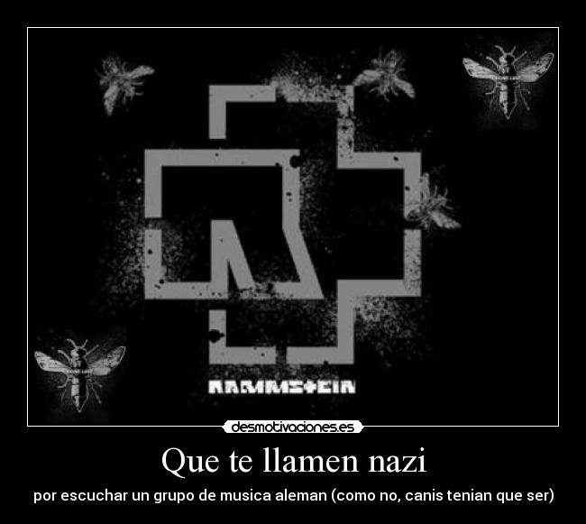 Que te llamen nazi -