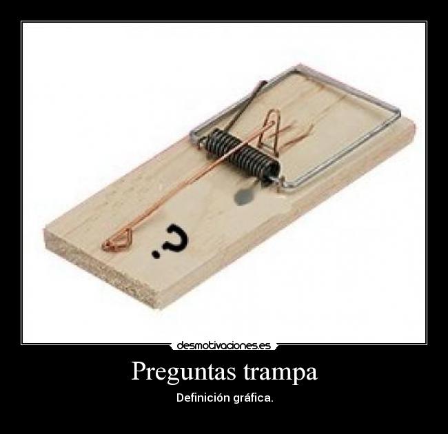 Preguntas trampa -