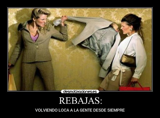 REBAJAS: - 