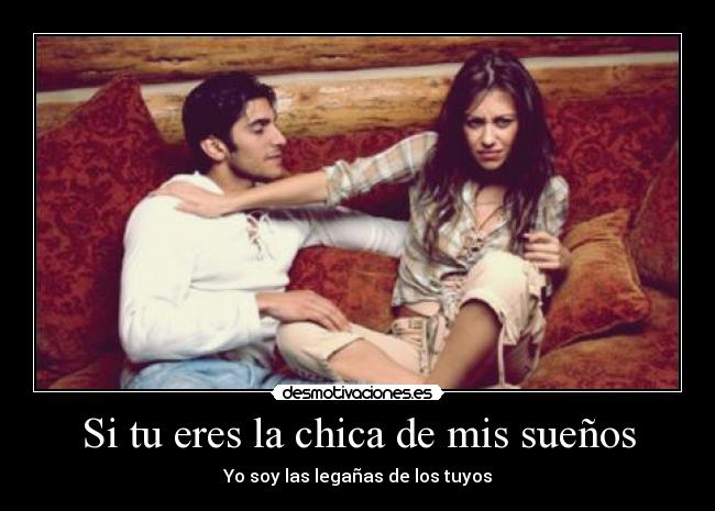 Si tu eres la chica de mis sueños - 