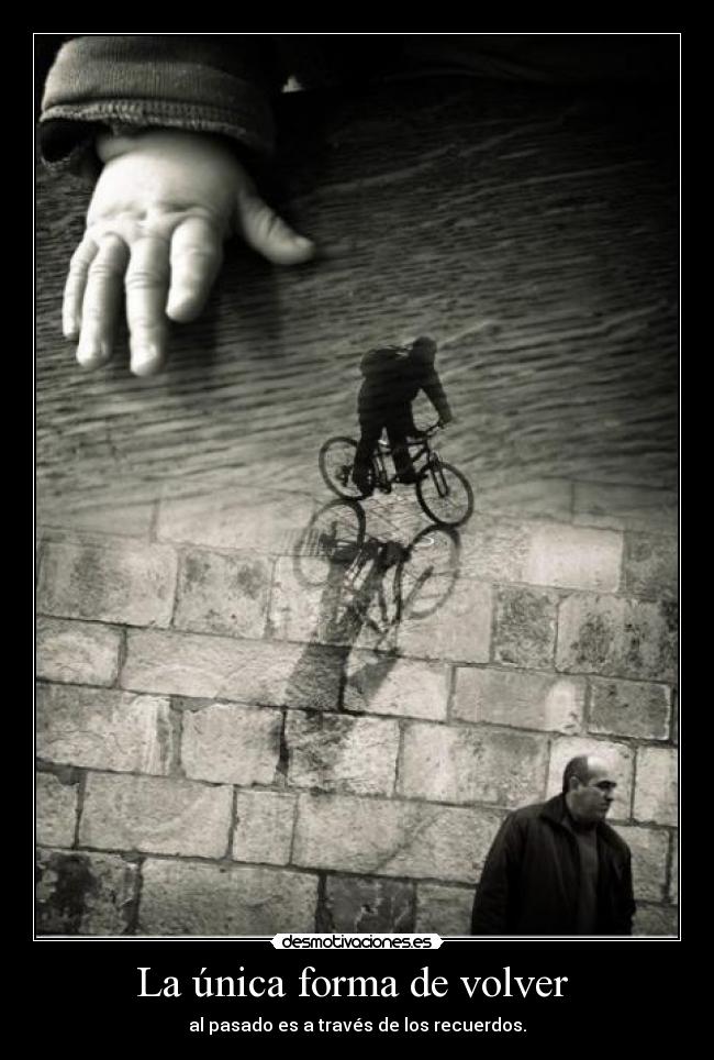 La única forma de volver  - 