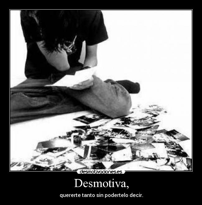 Desmotiva, -