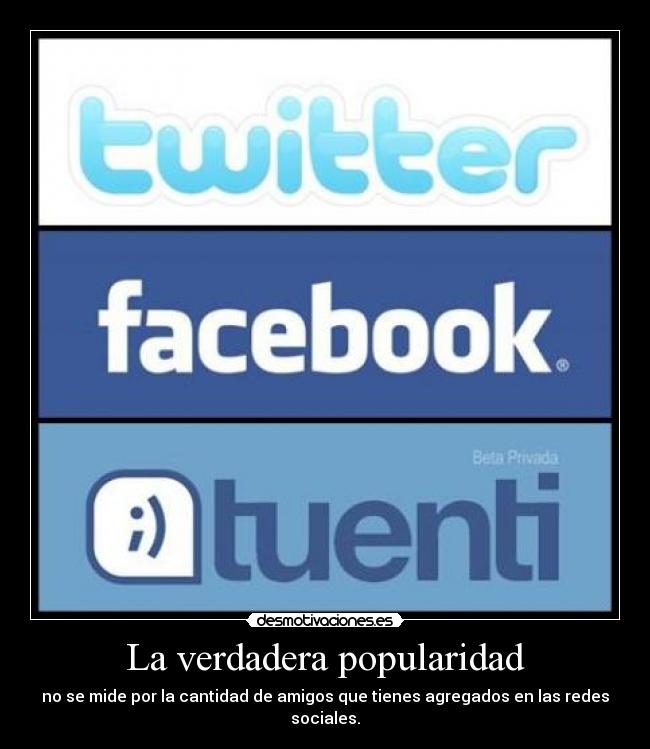 La verdadera popularidad -