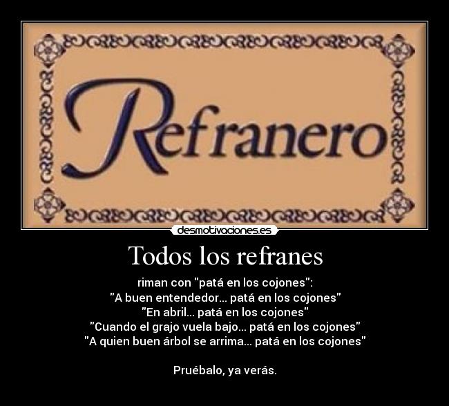 carteles refran desmotivaciones