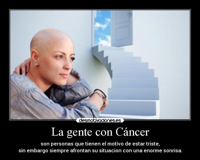 La gente con Cáncer - 