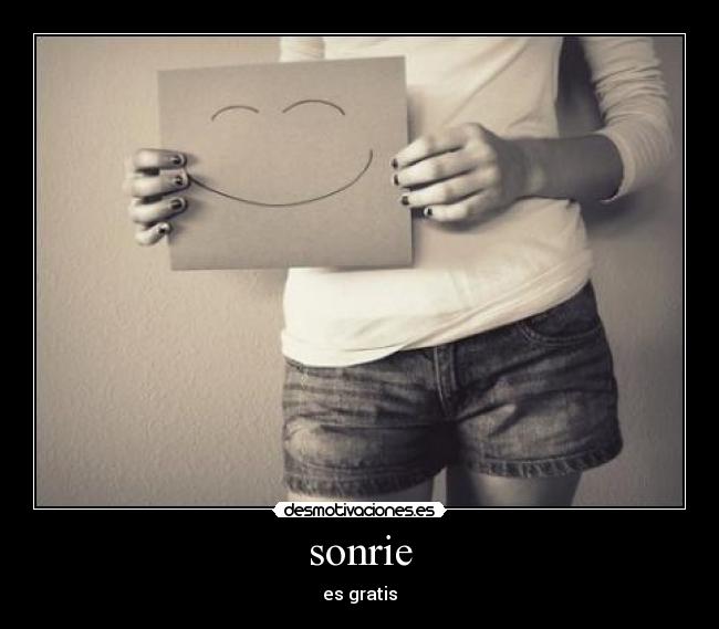 sonrie - es gratis