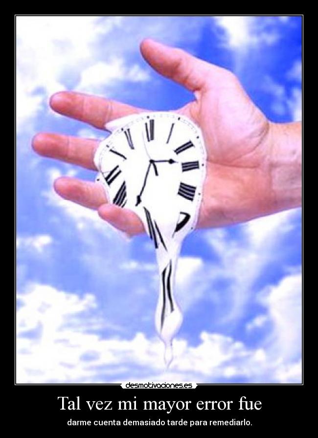 carteles tiempo desmotivaciones