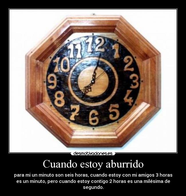 Cuando estoy aburrido -