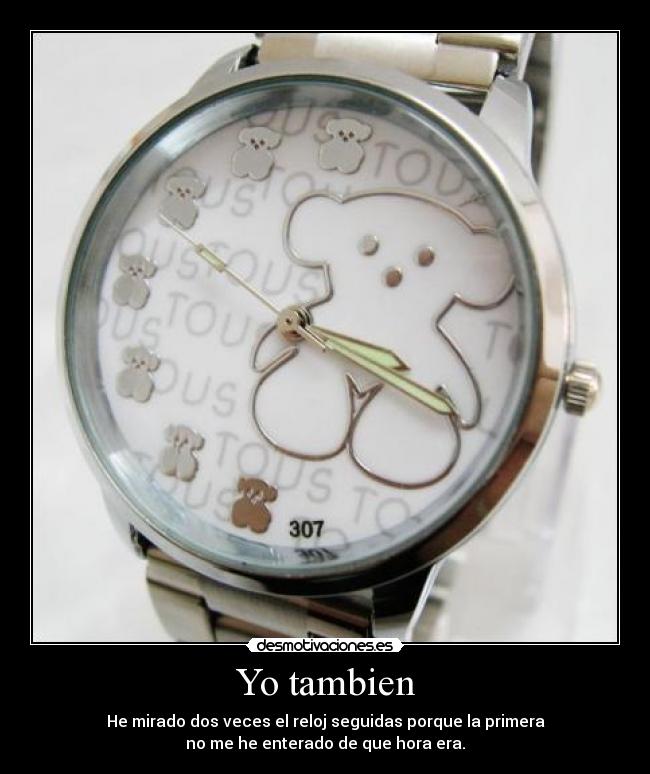 Yo tambien -