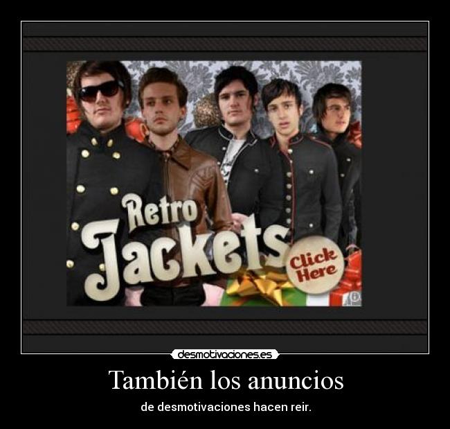 También los anuncios - de desmotivaciones hacen reir.