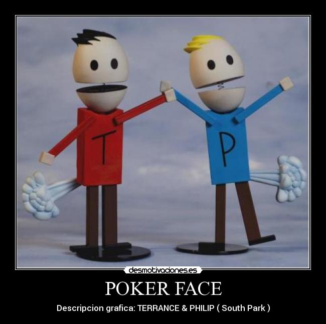 POKER FACE -