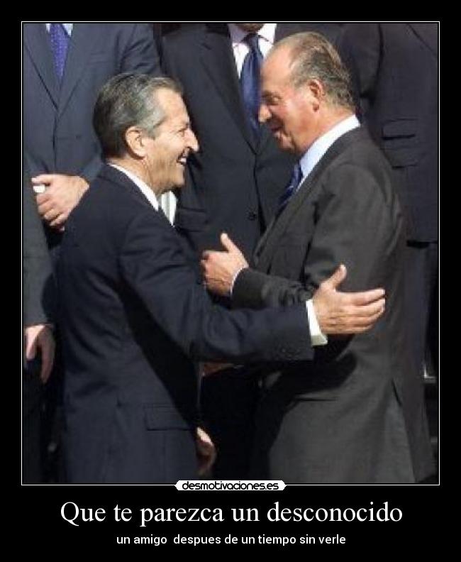 Que te parezca un desconocido - 