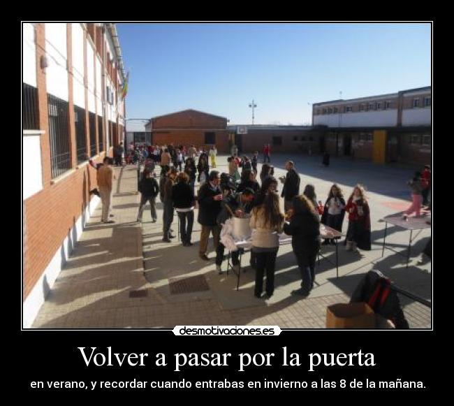 Volver a pasar por la puerta -