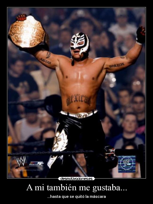 A mi también me gustaba... -