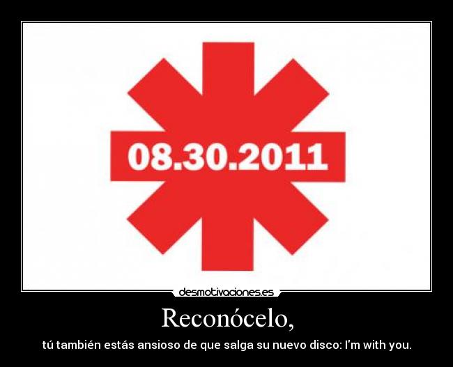 Reconócelo, - tú también estás ansioso de que salga su nuevo disco: Im with you.