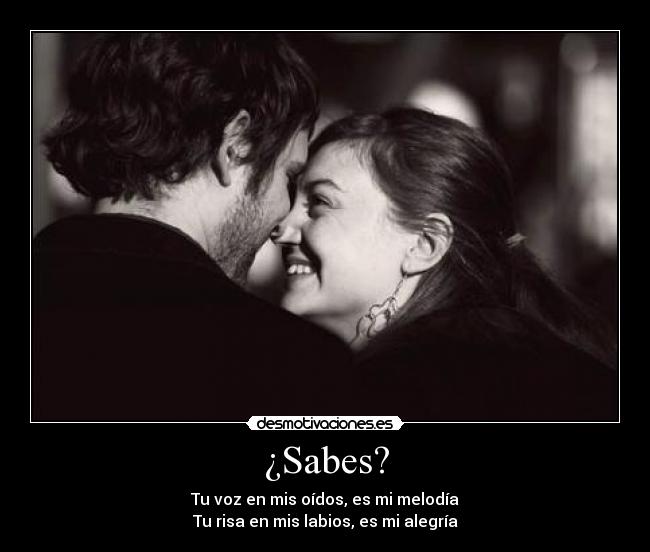¿Sabes? -