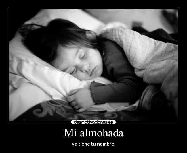 Mi almohada - 