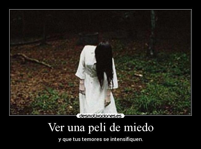 Ver una peli de miedo - 