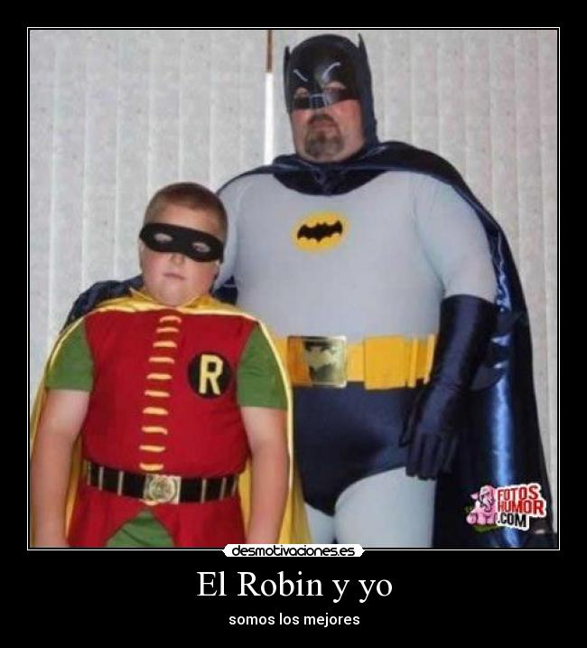 El Robin y yo - 