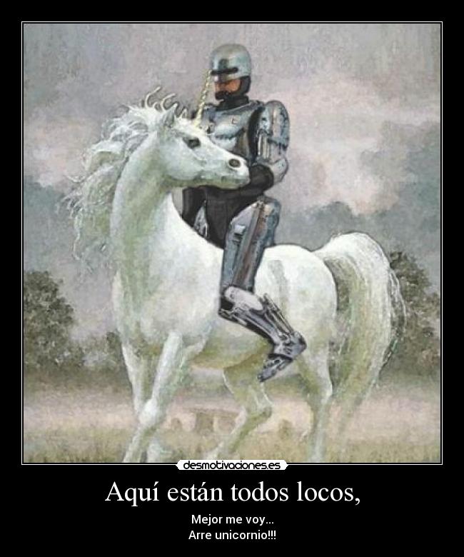 Aquí están todos locos, - 