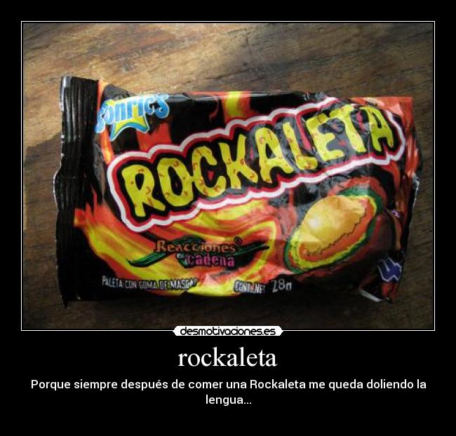 carteles rockaleta dulces lengua desmotivaciones