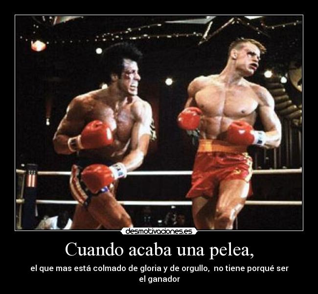Cuando acaba una pelea, - 