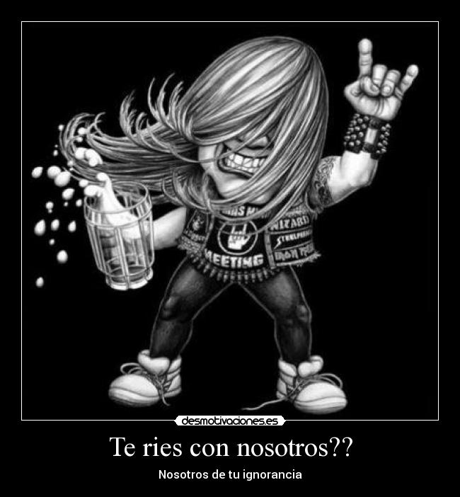 Te ries con nosotros?? -