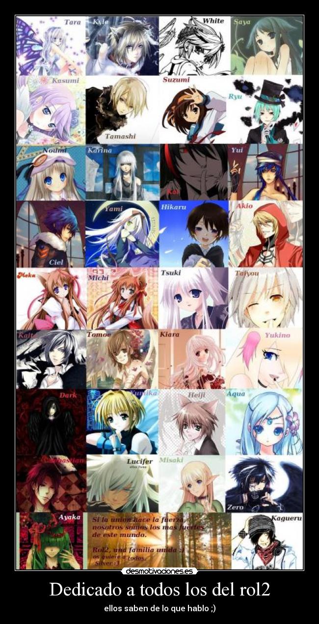 Dedicado a todos los del rol2 - ellos saben de lo que hablo ;)