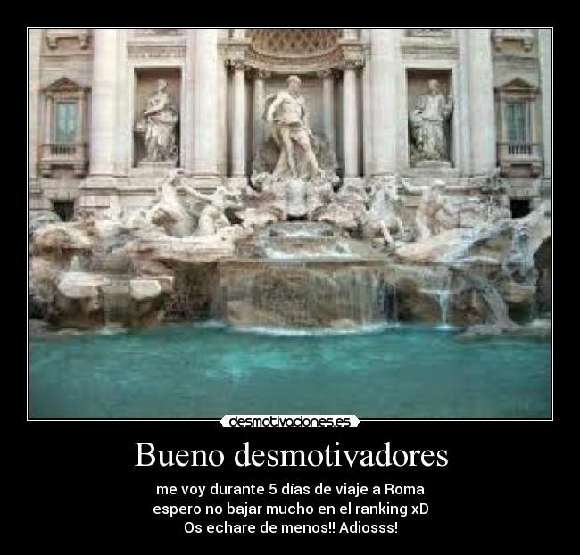 Bueno desmotivadores -