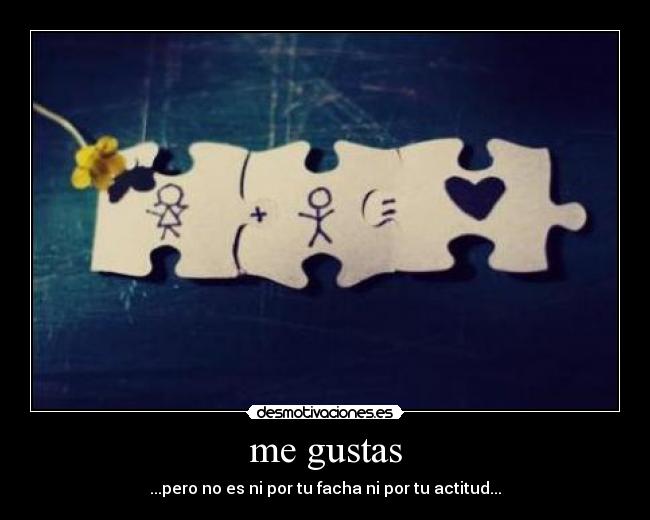 me gustas - 