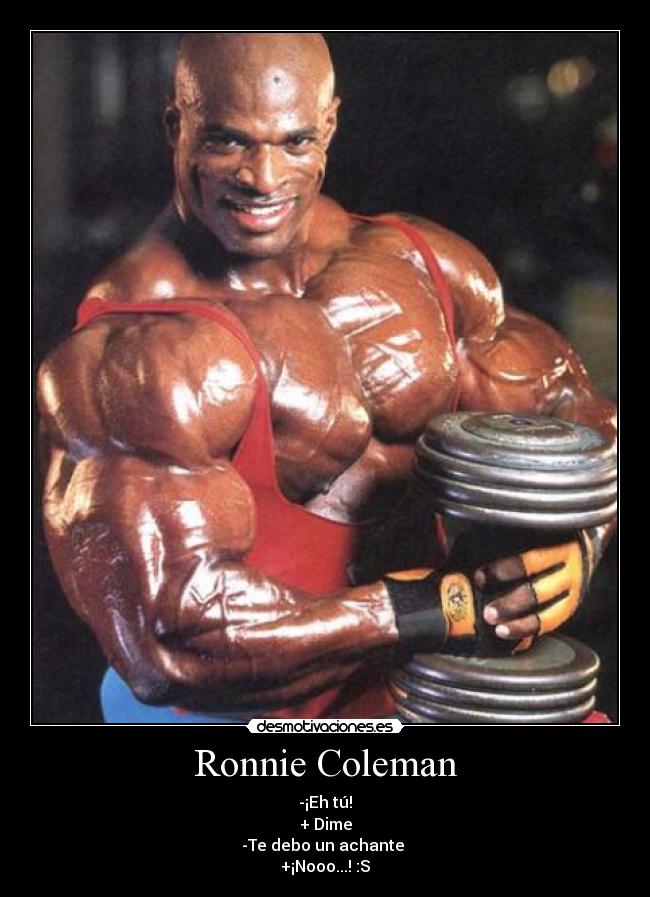 Ronnie Coleman - 