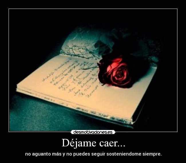 Déjame caer... - 