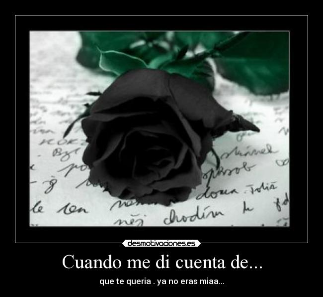 Cuando me di cuenta de... - 