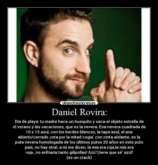Daniel Rovira: -