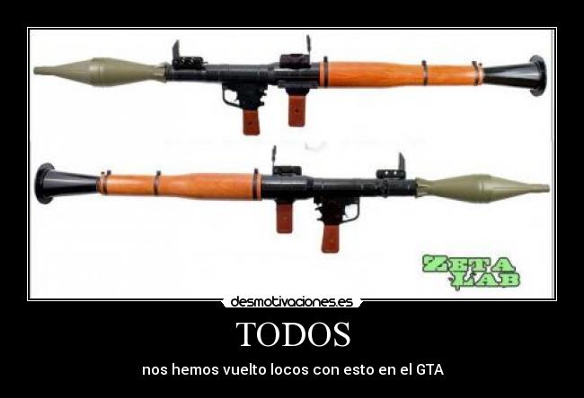 TODOS - nos hemos vuelto locos con esto en el GTA