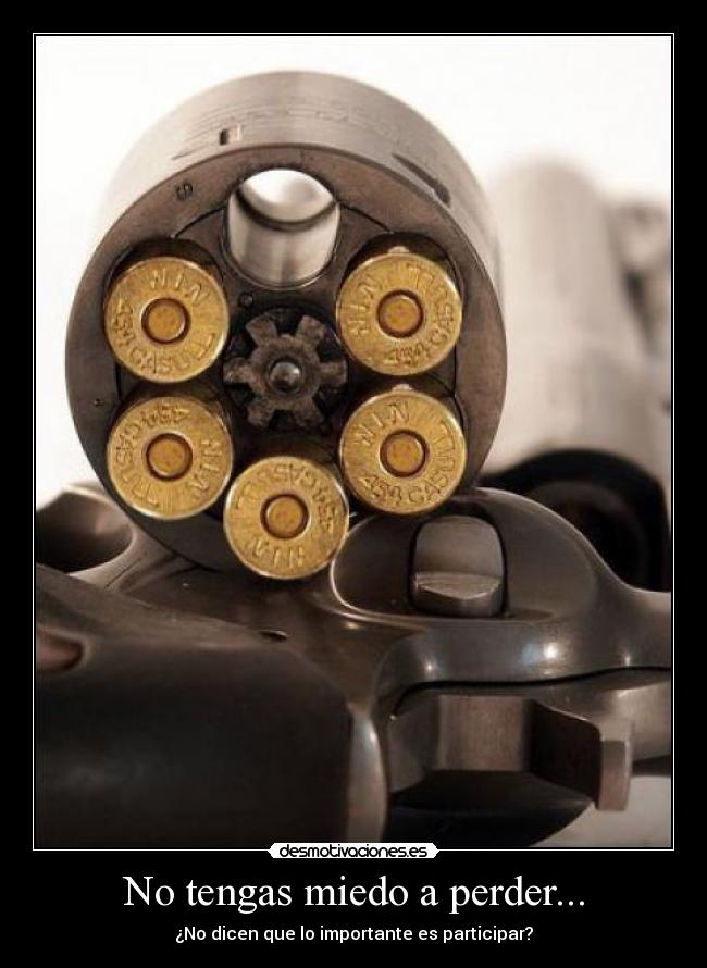 carteles miedo ruleta rusa desmotivaciones