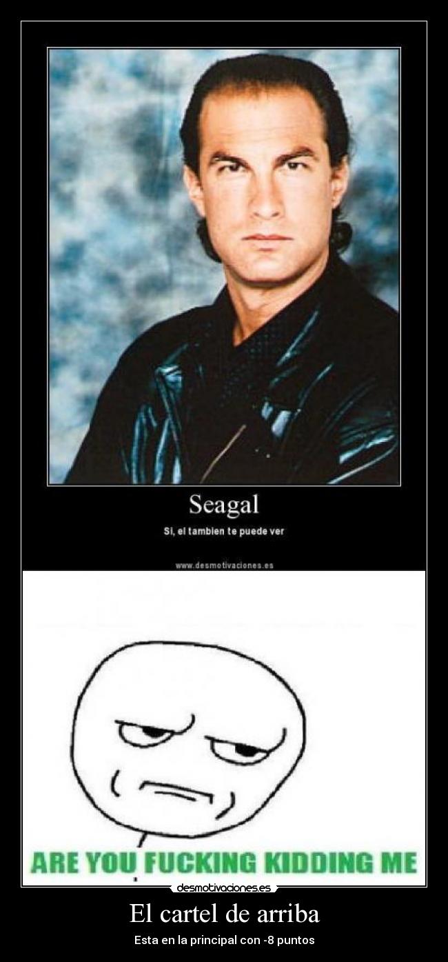 El cartel de arriba - Esta en la principal con -8 puntos