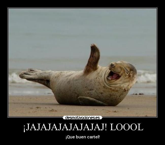 ¡JAJAJAJAJAJAJAJ! LOOOL - 