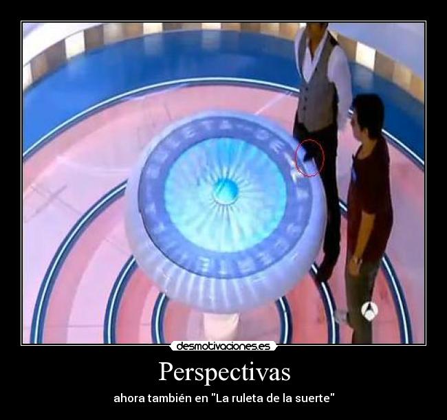 Perspectivas - ahora también en La ruleta de la suerte