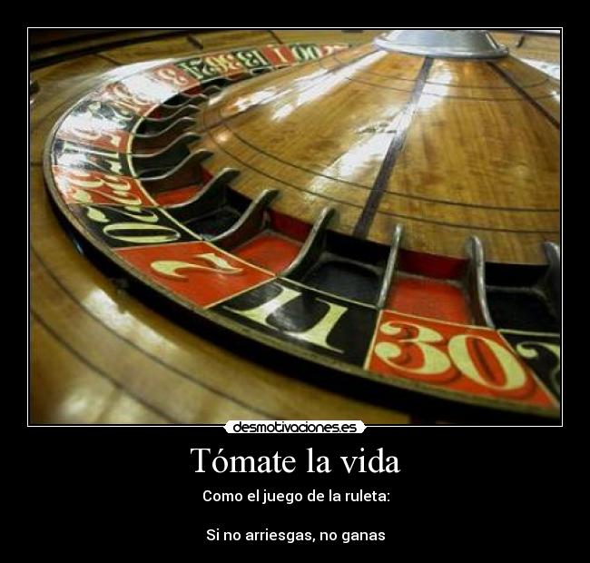 Tómate la vida -