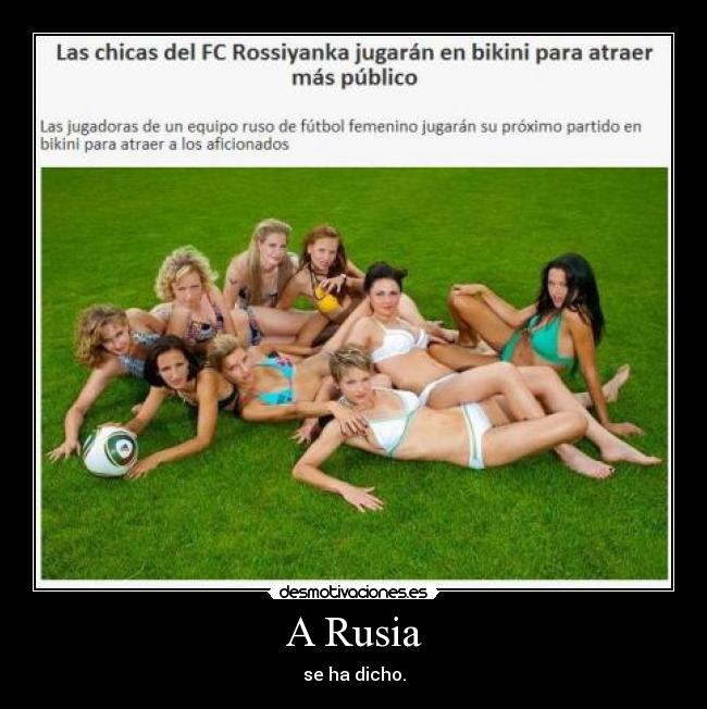 A Rusia - 