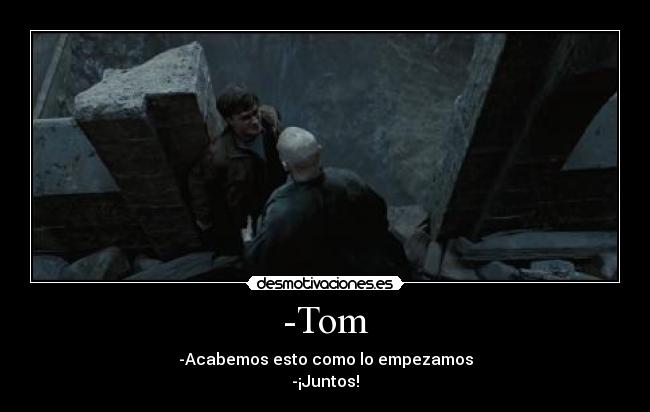 -Tom -