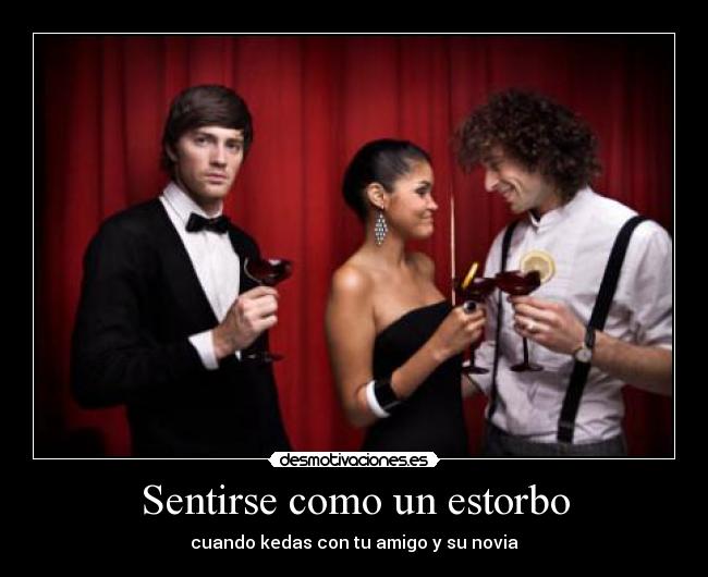 carteles novia amigos desmotivaciones