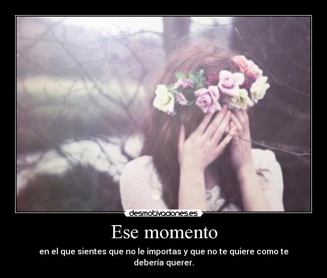 Ese momento -