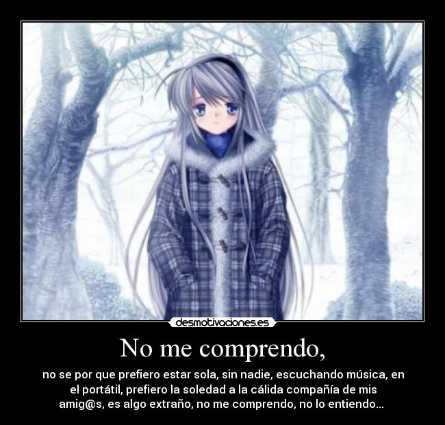 No me comprendo, - 